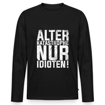 Alter KATASTROPHE nur Idioten - KFZ Mechaniker Spr - Männer Premium Bio Langarmshirt - Schwarz - Vorne - Nico (187cm)