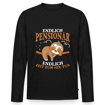 Rentner Endlich Pensionär Endlich nix tun Rente - Männer Premium Bio Langarmshirt - Schwarz - Vorne - Nico (187cm)