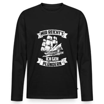 Wikinger Mir Reichts Ich Geh Plündern Geschenk See - Männer Premium Bio Langarmshirt - Schwarz - Vorne - Nico (187cm)