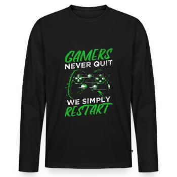 Gamers Never Quit - We Simply Restart Gaming Gamer - Männer Premium Bio Langarmshirt - Schwarz - Vorne - Nico (187cm)