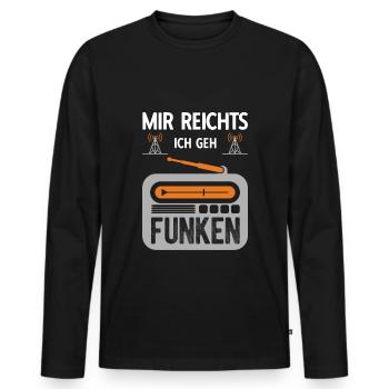 Mir reichts ich geh Funken - Funker Geschenk - Männer Premium Bio Langarmshirt - Schwarz - Vorne - Nico (187cm)