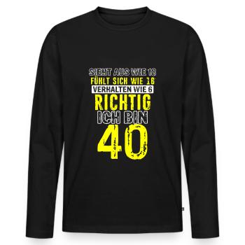 Sieht aus wie 18 fühlt sich wie 16 verhalten wie 6 - Männer Premium Bio Langarmshirt - Schwarz - Vorne - Nico (187cm)