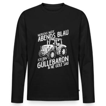 Güllebaron Gülle Fahren Landwirt Bauer Geschenkide - Männer Premium Bio Langarmshirt - Schwarz - Vorne - Nico (187cm)