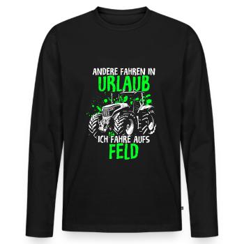 Andere Fahren In Urlaub Ich Fahre Aufs Feld - Trak - Männer Premium Bio Langarmshirt - Schwarz - Vorne - Nico (187cm)
