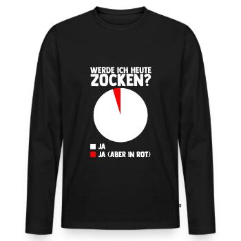 WERDE ICH HEUTE ZOCKEN? Gaming Gamer Zocken Konsol - Männer Premium Bio Langarmshirt - Schwarz - Vorne - Nico (187cm)