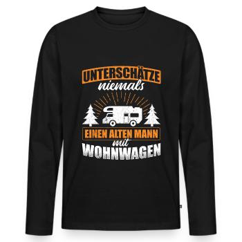 Unterschätze niemals Alter Mann mit Wohnwagen Rent - Männer Premium Bio Langarmshirt - Schwarz - Vorne - Nico (187cm)