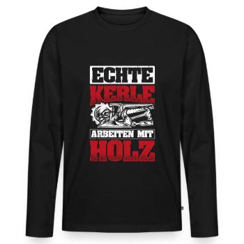 Tischler Schreiner Holz Spruch Handwerker Holz Arb - Männer Premium Bio Langarmshirt - Schwarz - Vorne - Nico (187cm)