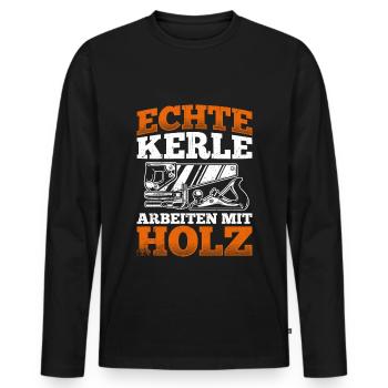 Tischler Schreiner Holz - Echte Kerle arbeiten mit - Männer Premium Bio Langarmshirt - Schwarz - Vorne - Nico (187cm)