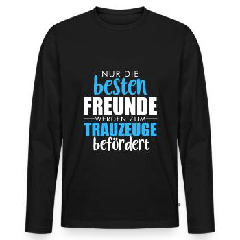 Trauzeuge Hochzeit Heirat JGA Party Bester Bro Bru - Männer Premium Bio Langarmshirt - Schwarz - Vorne - Nico (187cm)