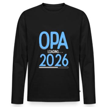 Opa Loading 2026 Babyankündigung Geburt Schwangers - Männer Premium Bio Langarmshirt - Schwarz - Vorne - Nico (187cm)