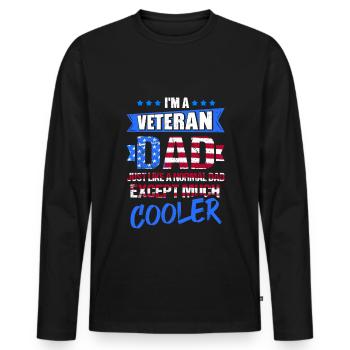 I'm A Veteran Dad Just Like A Normal Dad Except Mu - Männer Premium Bio Langarmshirt - Schwarz - Vorne - Nico (187cm)
