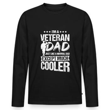 I'm A Veteran Dad Just Like A Normal Dad Except Mu - Männer Premium Bio Langarmshirt - Schwarz - Vorne - Nico (187cm)
