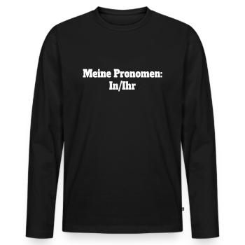 Lustige Statement Sprüche | Geschenkidee Männer - Männer Premium Bio Langarmshirt - Schwarz - Vorne - Nico (187cm)