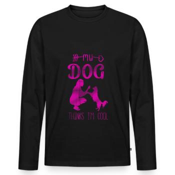 My Dog Thinks I'm Cool Dog Lover Dog Owner - Men's Premium Organic Long Sleeve Shirt - black - Front - Nico (187cm)