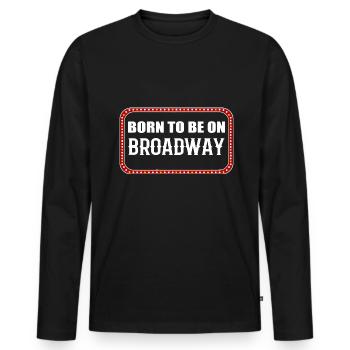 Musiktheater Broadway -Schauspieler - Männer Premium Bio Langarmshirt - Schwarz - Vorne - Nico (187cm)
