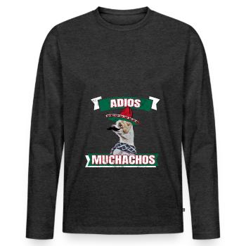 Adios Muchachos Mexico Gift Chihuahua Dog - Men's Premium Organic Long Sleeve Shirt - heather anthracite - Front - Nico (187cm)