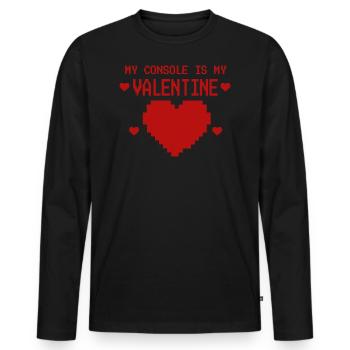 Valentinstag Gamer My Console Is My Valentine - Männer Premium Bio Langarmshirt - Schwarz - Vorne - Nico (187cm)