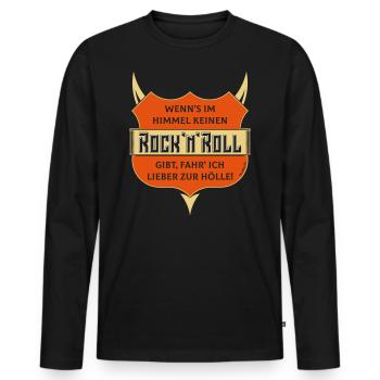Kein Rock 'n' Roll Im Himmel, Lieber Zur Hölle! 3C - Männer Premium Bio Langarmshirt - Schwarz - Vorne - Nico (187cm)