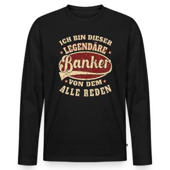 Banker Ich bin dieser legendäre Banker - Männer Premium Bio Langarmshirt - Schwarz - Vorne - Nico (187cm)