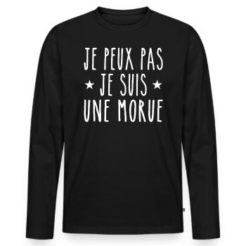 je peux pas je suis une morue - T-shirt manches longues Premium bio Homme - noir - Devant - Nico (187cm)