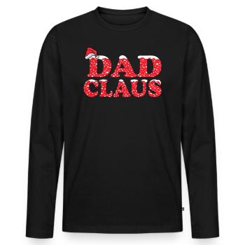 Papa Claus Weihnachtsgeschenk für Papa - Männer Premium Bio Langarmshirt - Schwarz - Vorne - Nico (187cm)