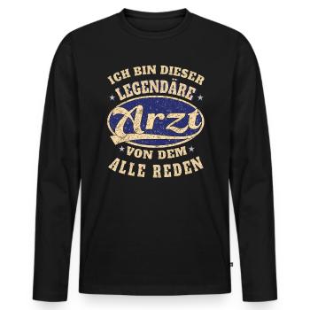 Arzt Ich bin dieser legendäre Arzt - Männer Premium Bio Langarmshirt - Schwarz - Vorne - Nico (187cm)