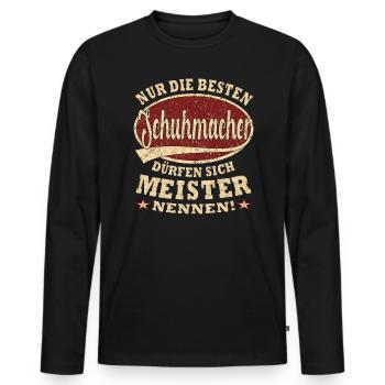 Schuhmacher Meister nur die Besten - Männer Premium Bio Langarmshirt - Schwarz - Vorne - Nico (187cm)