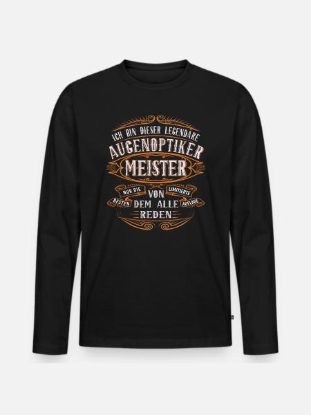 Augenoptiker Meister Ich bin dieser legendäre - Männer Premium Bio Langarmshirt - Schwarz
