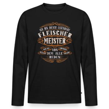 Fleischer Meister Ich bin dieser legendäre - Männer Premium Bio Langarmshirt - Schwarz - Vorne - Nico (187cm)