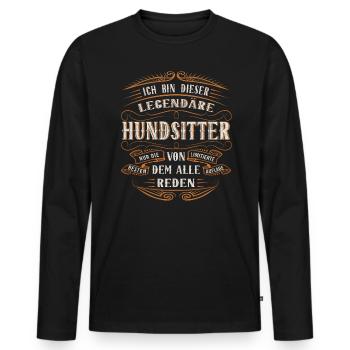 Hundesitter Ich bin dieser legendäre - Männer Premium Bio Langarmshirt - Schwarz - Vorne - Nico (187cm)
