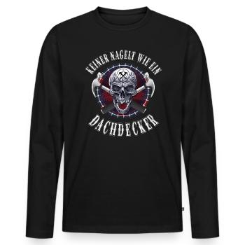 Dachdecker keiner nagelt wie ein Dachdecker - Männer Premium Bio Langarmshirt - Schwarz - Vorne - Nico (187cm)