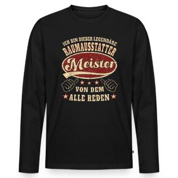 Raumausstatter Meister Ich bin dieser legendäre - Männer Premium Bio Langarmshirt - Schwarz - Vorne - Nico (187cm)