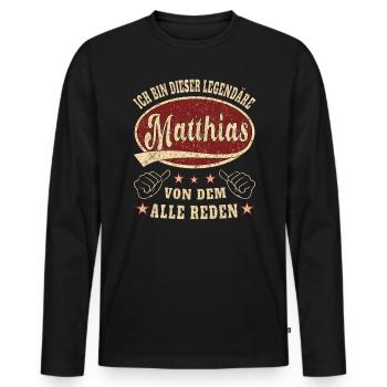 Matthias ich bin dieser legendäre Matthias Retro - Männer Premium Bio Langarmshirt - Schwarz - Vorne - Nico (187cm)