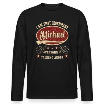 Michael je suis ce légendaire Michael - T-shirt manches longues Premium bio Homme - noir - Devant - Nico (187cm)
