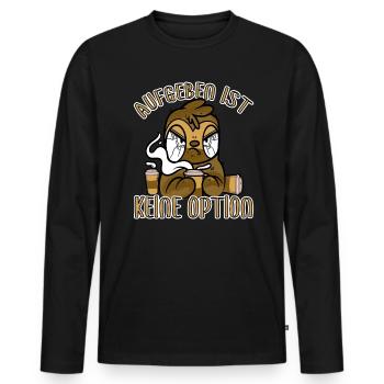 Kaffee aufgeben ist keine Option böses Faultier - Männer Premium Bio Langarmshirt - Schwarz - Vorne - Nico (187cm)