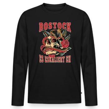 Rostock Frau Geschenk es eskaliert eh Frauen - Männer Premium Bio Langarmshirt - Schwarz - Vorne - Nico (187cm)