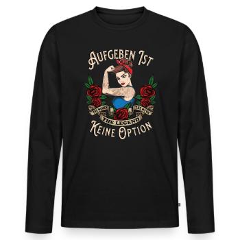 Aufgeben ist keine Option Powerfrau - Männer Premium Bio Langarmshirt - Schwarz - Vorne - Nico (187cm)