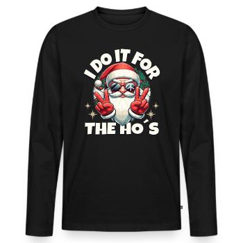 I DO IT FOR THE HO'S cool Santa Claus - Men's Premium Organic Long Sleeve Shirt - black - Front - Nico (187cm)