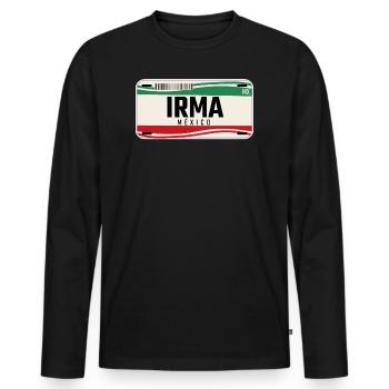 Irma Personalisierte mexikanische Fahrzeugkennzeichen mit Namen - Männer Premium Bio Langarmshirt - Schwarz - Vorne - Nico (187cm)