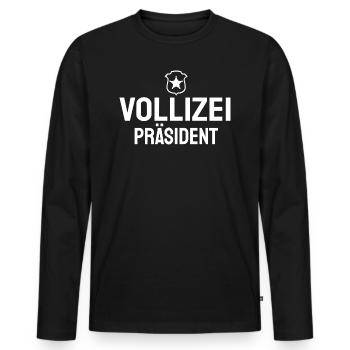 Vollizei Präsident Party Humor Alkohol Lustig Fun - Männer Premium Bio Langarmshirt - Schwarz - Vorne - Nico (187cm)