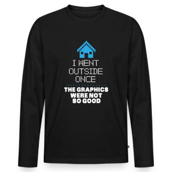 I went outside once. The graphics were not so good - Männer Premium Bio Langarmshirt - Schwarz - Vorne - Nico (187cm)