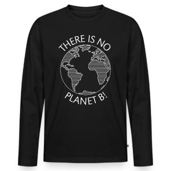 There Is No Planet B! / Earth (Climate Change / W) - Men's Premium Organic Long Sleeve Shirt - black - Front - Nico (187cm)