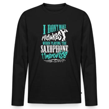 I don't make Mistakes when playing the Saxophone - Men's Premium Organic Long Sleeve Shirt - black - Front - Nico (187cm)