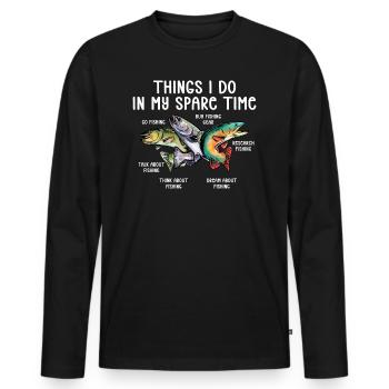 Pêche, pêche, pêche, choses que je fais pendant mon temps libre - T-shirt manches longues Premium bio Homme - noir - Devant - Nico (187cm)