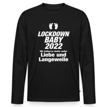 Lockdown Baby 2022 Liebe Langeweile Babyfüße Kind - Männer Premium Bio Langarmshirt - Schwarz - Vorne - Nico (187cm)