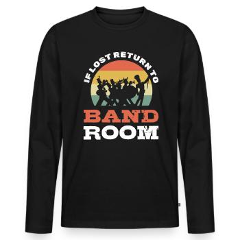 If Lost Return To Band Room - Men's Premium Organic Long Sleeve Shirt - black - Front - Nico (187cm)