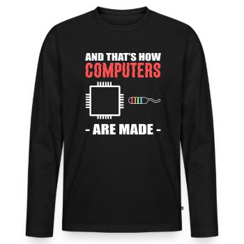 And That's How Computers Are Made Techniker - Männer Premium Bio Langarmshirt - Schwarz - Vorne - Nico (187cm)