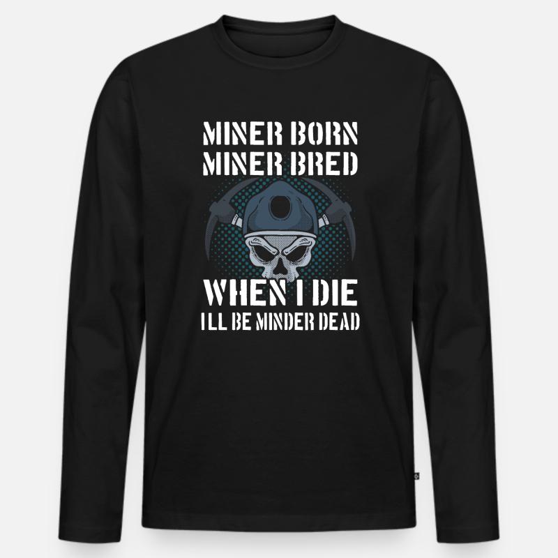 Stolzer Minenarbeiter - Männer Premium Bio Langarmshirt - Schwarz