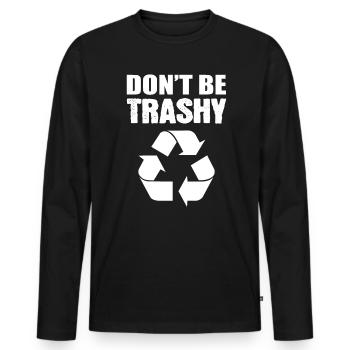 Ne soyez pas des écologistes trash - T-shirt manches longues Premium bio Homme - noir - Devant - Nico (187cm)