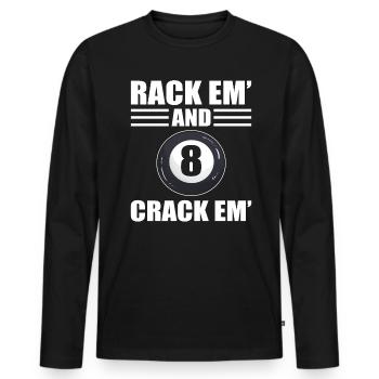 Rack Em And Crack Em Billardspieler - Männer Premium Bio Langarmshirt - Schwarz - Vorne - Nico (187cm)